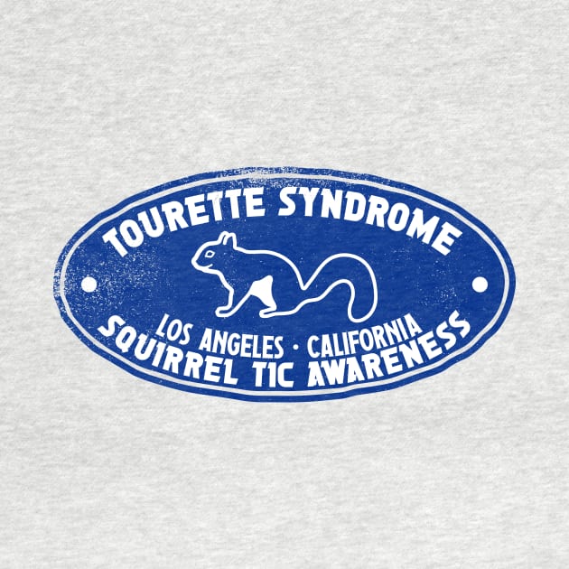 Squirrel Tics - Tourette Syndrome Awareness by Annelie